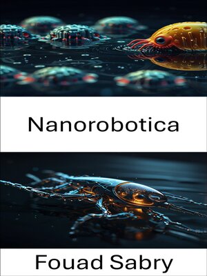 cover image of Nanorobotica
